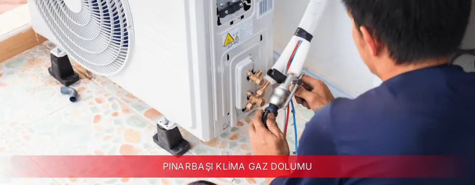 Pınarbaşı İlçemi Fujitsu Klima Gaz Dolumu